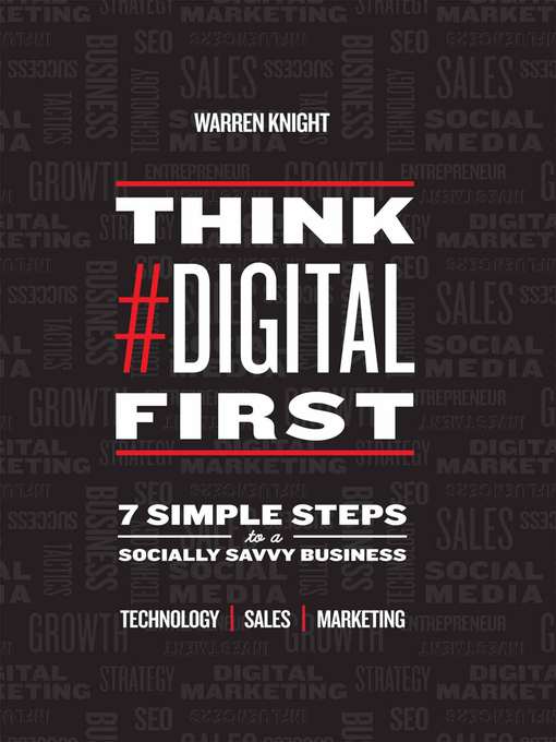 Title details for Think #Digital First by Warren Knight - Available